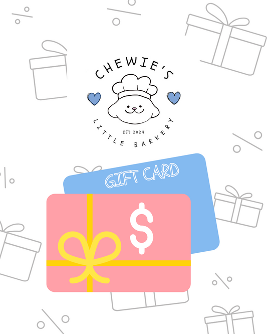 Chewie's Little Barkery Store Gift Card